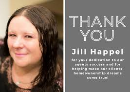 Today is Administrative Professionals' Day and we wanted to spotlight our  AMAZING Jill Happel! Jill is 110% committed not only to helping our agents  succeed, but also to helping our clients achieve