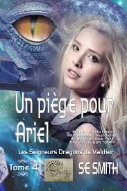 Les Seigneurs Dragons de Valdier T04