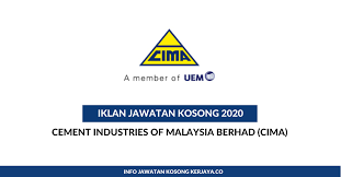 Cement industries of malaysia berhad (cima) www.cima.com.my. Jawatan Kosong Terkini Cement Industries Of Malaysia Berhad Cima Kerja Kosong Kerajaan Swasta