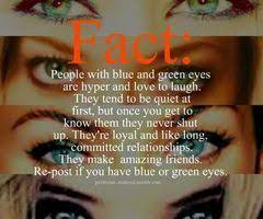 Sayings About People With Blue Green Eyes Quotes Green Eyed Girls Fact People With Green And Blue Eyes Jeg Eye Facts Green Eyes Quotes