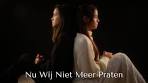 Nu Wij Niet Meer Praten - Jaap Reesema & Pommelien Thijs ... - YouTube