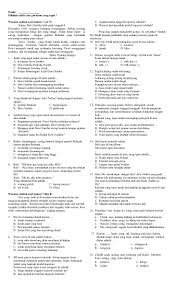 Pendidikan bahasa indonesia, ,, mata pelajaran bahasa indonesia adalah salah satu pelajaran di sekolah dasar kelas 1, 2, 3 hingga 6, sehingga hal ini dapat juga. Soal Bahasa Indonesia Kelas 6