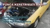 Bantu saya bangunkan channel ini dengan 👇👇👇👇 :1)subscribe 2)like3)share terima kasih sahabat. Masalah Kereta Tiba Tiba Mati Waktu Drive Tengok Benda Ni Dulu Youtube