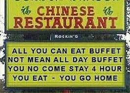 Humor: ALL you can eat buffet?? | Funny chinese, Funny, John pinette