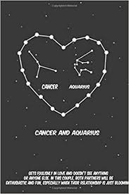 This is perhaps the most positive aspect of a cancer and aquarius relationship. 2020 The Astrology Of Love Between Cancer And Aquarius Horoscope Love Relationship And Compatibility Lined Notebook Journal Gift 110 Pages 6x9 Inches Matte Finish Cover Love Horoscope 9781661912642 Amazon Com Books