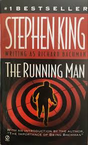 The Running Man by Richard Bachman | Goodreads