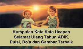 Karena senja selalu menerima langit apa adanya. Kata Kata Untuk Ayah Dan Kakak Laki Laki