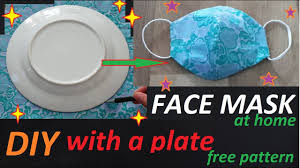 Check spelling or type a new query. Diy Easy Face Mask At Home With A Plate Now Sew Free Pattern Make Fabric Mask Wie Stoffmaske Naht Youtube