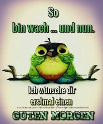 Pin Von Barbel Marwitz Auf Schone Grusse In 2020 Lustige Guten Morgen Spruche Witzige Guten Morgen Spruche Guten Morgen Lustig