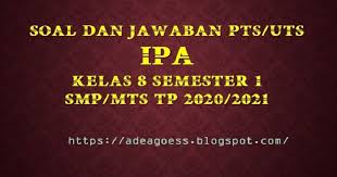 Soal uts ipa kelas 6 semester 1 plus jawaban. Download Soal Pts Uts Ipa Kelas 8 Semester 1 Smp Mts Kurikulum 2013 Tp 2020 2021 Sobang 2