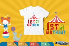 This was done using svg. It S My 1st Birthday Graphic By Arpondesign Creative Fabrica