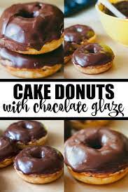 Cake Donuts With Chocolate Glaze Recipe Homemade Donuts Recipe Delicious Donuts Cake Donuts Recipe