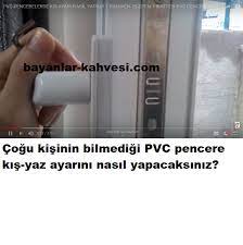 Sizlerde kapı pencerelerinizi kış ayarı yaparak yakıt ve para tasarrufu sağlaya bilirsiniz. Pvc Penecere Ayari Nasil Yapilir Pratik Bilgiler Nasil Yapilir Puf Nokatalari Helpful Hints Diy And Crafts Diy