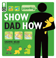 With four children aged between 5 and 30 clyde edgerton certainly has parenting experience. 25 Books That Are Required Reading For First Time Dads Brit Co