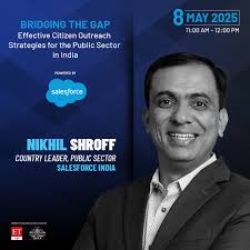 We are pleased to announce Nikhil Shroff, Country Leader, Public Sector,  Salesforce-India as our esteemed speaker at the exclusive webinar 'Bridging  the Gap: Effective Citizen Outreach Strategies for the Public Sector in