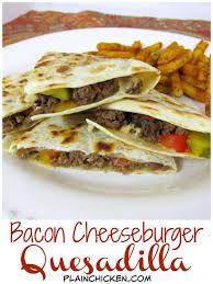 Bacon Cheeseburger Quesadillas All The Flavors Of A Bacon Cheeseburger In A Quesadilla Can Use Ground Turkey Turkey Bacon And Food 21 Day Fix Meals Recipes