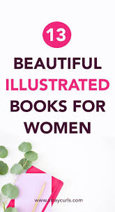 Illustrated Books Every Woman Must Read At Least Once Stray Curls Book Marketing Book Lovers Gifts Writing A Book