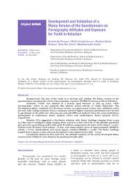 PDF) Development and Validation of a Malay Version of the Questionnaire on  Pornography Attitudes and Exposure for Youth in Kelantan
