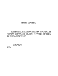 Cerere de concediu de odihna. Cerere Concediu Subsemnata Ruxandra Angajata In Functia De Asistent De Farmacie Solicit A Mi Aproba Concediu De Odihna In Perioada Semnatura Data Alexandru Rosu Academia Edu