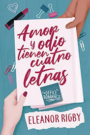 Los cuatro acuerdos pdf descarga gratis. Amor Y Odio Tienen Cuatro Letras De Eleanor Rigby Libro Gratis Pdf Y Epub Hola Ebook