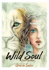What i especially love about the book is the quality of paper. Wild Soul Coloring Book Grazia Salvo 9788393879786 Amazon Com Books