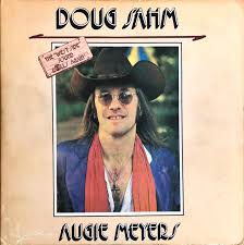 Doug Sahm Discography: Vinyl, CDs, & More
