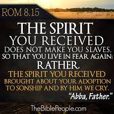 Romans 8 15 Niv The Spirit You Received Does Not Make You Slaves So That You Live In Fear Again Rather The Spirit Daughter Of God Bible Bible Knowledge