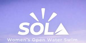 SOLA Women Only - Open Water Swimming Event