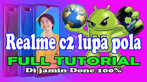Realme C2 Lupa Pola Https Youtu Be Ayqccvjw8ew Video Persandian Smartphone