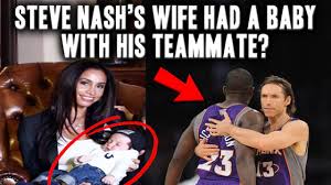 Los angeles lakers point guard steve nash was sighted at a bar mitzvah in los angeles last weekend, and well, eyebrows were raised. The Story Of The Time Steve Nash S Wife Had A Baby With His Teammate Youtube