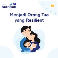 Sikap otoriter ini biasanya didasari dengan. Menjadi Orang Tua Yang Resilient Nutriclub