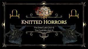 I had knitted it in art class, the day before, i think. Path Of Exile Knitted Horror Spectres Youtube