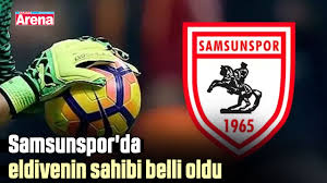 Samsunspor'da eldivenin sahibi belli oldu