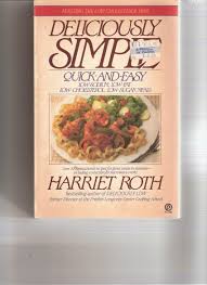 Member recipes for low sodium and cholesterol. Deliciously Simple Quick And Easy Low Sodium Low Fat Low Cholesterol Low Sugar Meals Plume Amazon De Roth Harriet Fremdsprachige Bucher