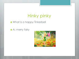 I pose riddles with rhyming answers, meant to confound both you and @hinkypinkyas! Ppt Hinky Pinkies Powerpoint Presentation Free Download Id 1926811