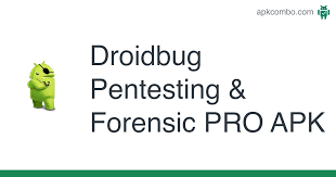 The application is freely available as an apk download and can be easily installed on a target device and pc. Droidbug Pentesting Forensic Pro Apk 6 0 Android App Download