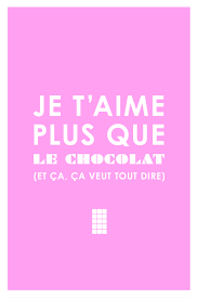 Je T Aime Plus Que Le Chocolat Amour C Benjaminsaluppo Citation Humour Citation Je T Aime Plus