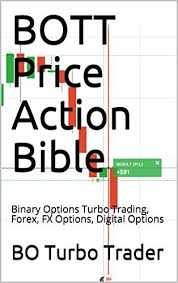 Receive 80% of the sales revenue from every purchase of. Bott Price Action Bible By Bo Turbo Trader Binary Options Turbo Trading Forex Fx Options Digital Options Ebook Trader Bo Turbo Amazon In Kindle Store
