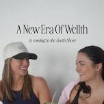 Return to Self: Wellth Society South Shore Launch