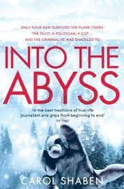 Wells, first published in 1896 in pearson's magazine. Into The Abyss How A Deadly Plane Crash Changed The Lives Of A Pilot A Politician A Criminal And A Cop By Carol Shaben
