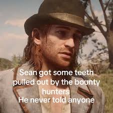 How Did Sean Lose His Teeth Rdr2