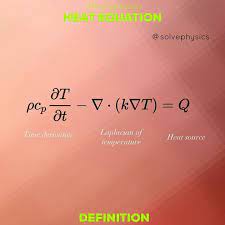 Pin By Vishal Kushwah On Physics Heat Equation Source Definition Physics
