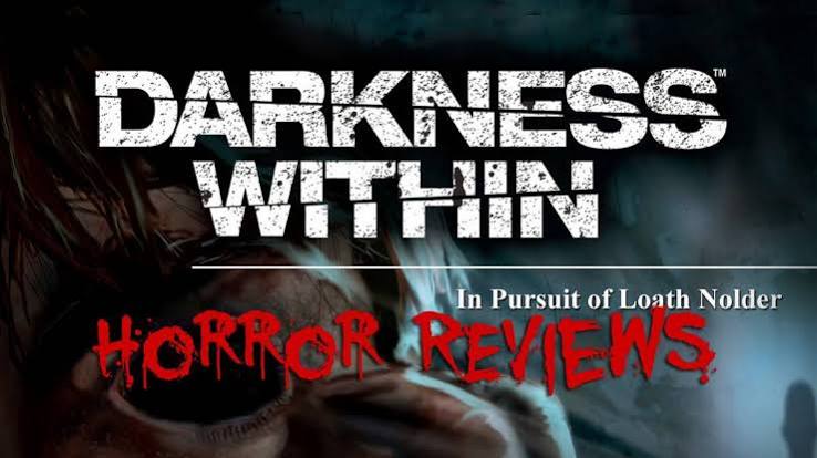 Darkness Within - Horror Review