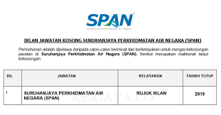 Explore tweets of suruhanjaya perkhidmatan air negara @span_malaysia on twitter. Jawatan Kosong Terkini Suruhanjaya Perkhidmatan Air Negara Span Kerja Kosong Kerajaan Swasta