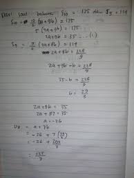 U3 = 36 ⇒ a + 2b = 36. Dari Suatu Deret Aritmatika Diketahui Jumlah Sepuluh Suku Pertama Adalah 175 Dan Jumlah Sembilan Brainly Co Id