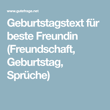 Die sprüche zum geburtstag kannst du als inspiration oder einleitung für deine eigenen glückwünsche verwenden und darauf bezug nehmen oder du kopierst den. Schoner Geburtstagstext Fur Die Beste Freundin Was Kann Man Schreiben Geburtstagsspruche Beste Freundin Beste Freundin Geburtstagstext Fur Freundin