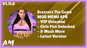 Brazzers The Game MOD MENU APK V1.11.8 |VIP Unlocked & Much More - Latest  Version ~ Andro Mods - YouTube