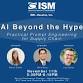 Register now for the ISM Houston PDM AI Beyond the event image