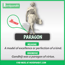 Meaning Of Paragon Good Vocabulary Words Learn English Vocabulary English Vocabulary Words