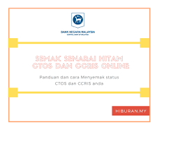 Maybe you would like to learn more about one of these? Panduan Semak Senarai Hitam Ccris Dan Ctos Online